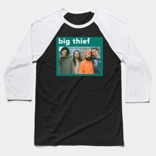 4 Man Big Thief Baseball T-Shirt